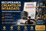 Recuperarea creanțelor întârziate: Soluții rapide și eficiente